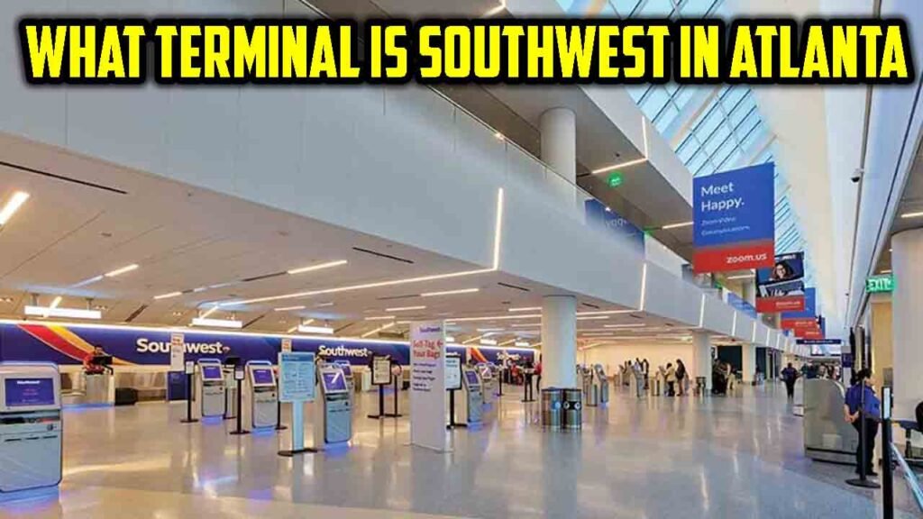 What Terminal is Southwest in Atlanta